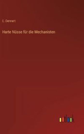 Harte Nüsse für die Mechanisten