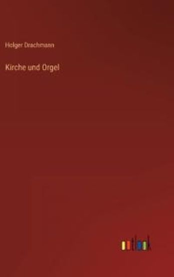 Kirche und Orgel