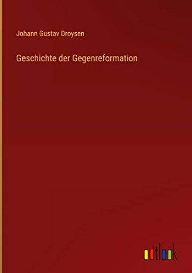 Geschichte der Gegenreformation