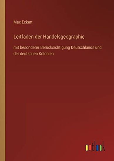 Leitfaden der Handelsgeographie