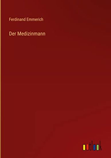 Der Medizinmann