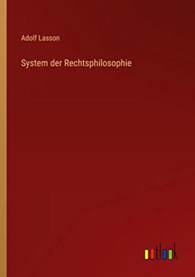 System der Rechtsphilosophie