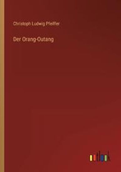 Der Orang-Outang