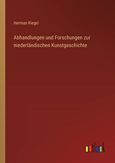 Abhandlungen und Forschungen zur niederländischen Kunstgeschichte