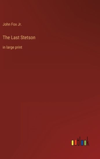The Last Stetson