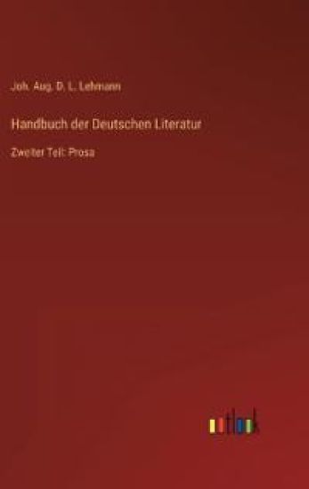 Handbuch der Deutschen Literatur