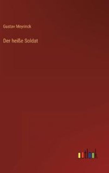 Der heiße Soldat