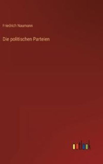 Die politischen Parteien