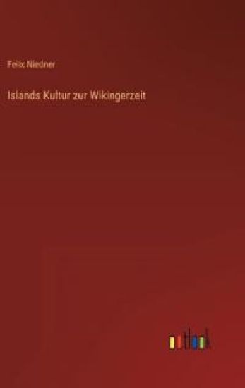 Islands Kultur zur Wikingerzeit