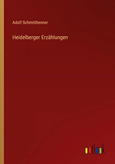Heidelberger Erzählungen