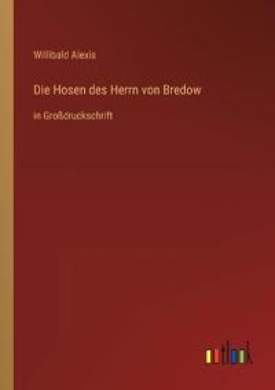 Die Hosen des Herrn von Bredow
