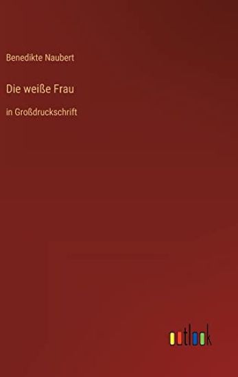 Die weiße Frau