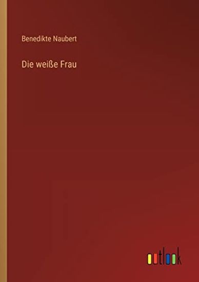 Die weiße Frau