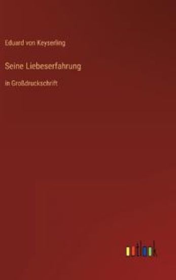 Seine Liebeserfahrung