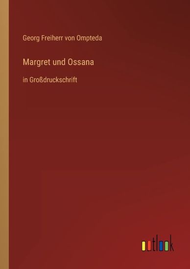 Margret und Ossana