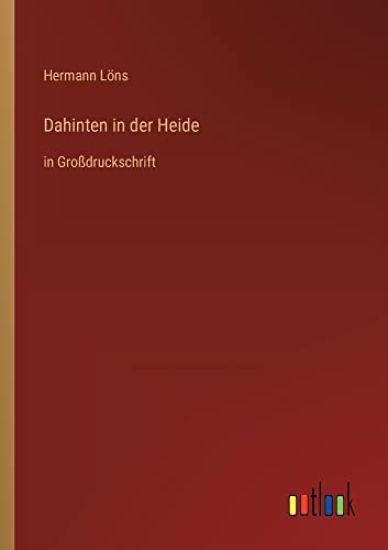 Dahinten in der Heide