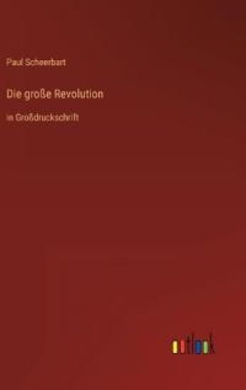 Die große Revolution