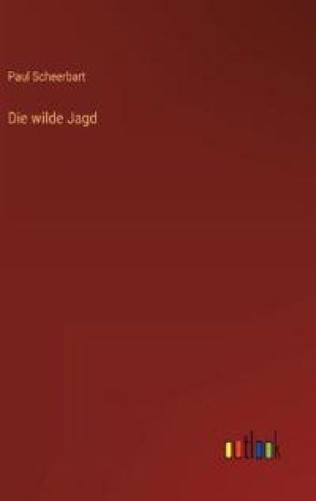 Die wilde Jagd