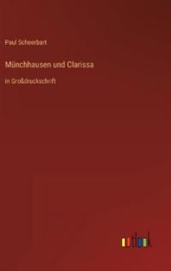 Münchhausen und Clarissa