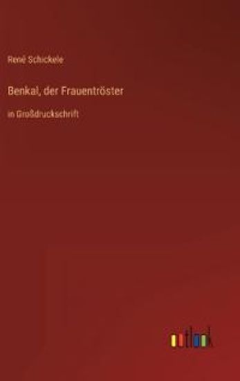 Benkal, der Frauentröster