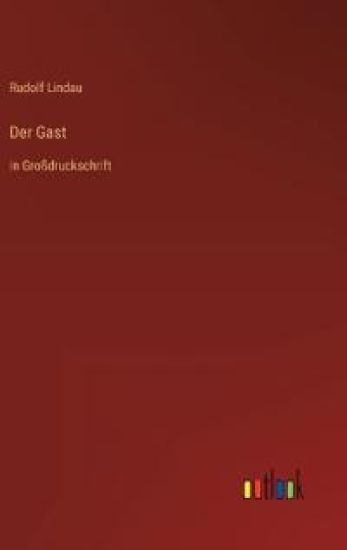 Der Gast