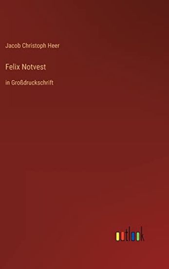 Felix Notvest