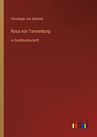 Rosa von Tannenburg