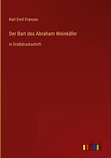 Der Bart des Abraham Weinkäfer