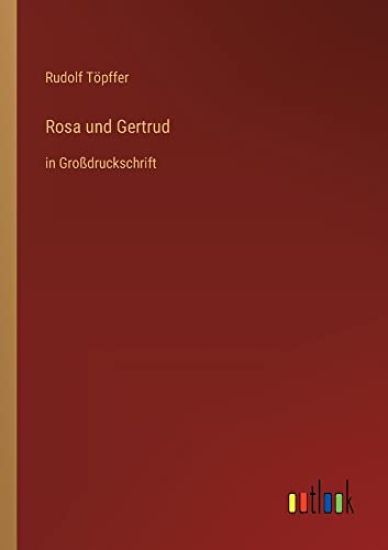 Rosa und Gertrud