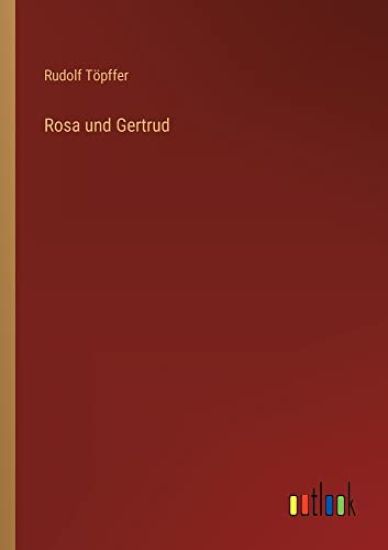 Rosa und Gertrud