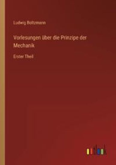 Vorlesungen über die Prinzipe der Mechanik