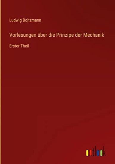 Vorlesungen über die Prinzipe der Mechanik