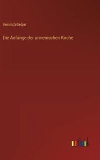 Die Anfänge der armenischen Kirche