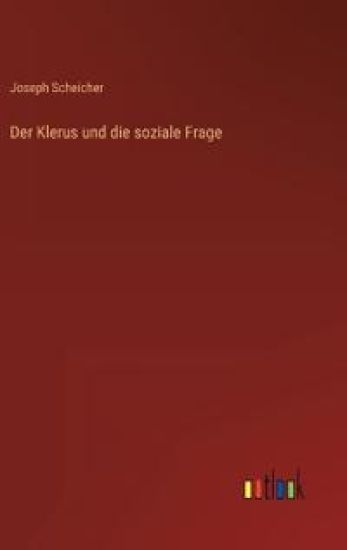 Der Klerus und die soziale Frage