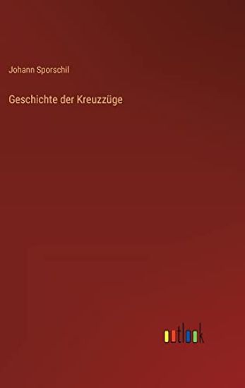 Geschichte der Kreuzzüge