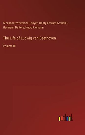 The Life of Ludwig van Beethoven