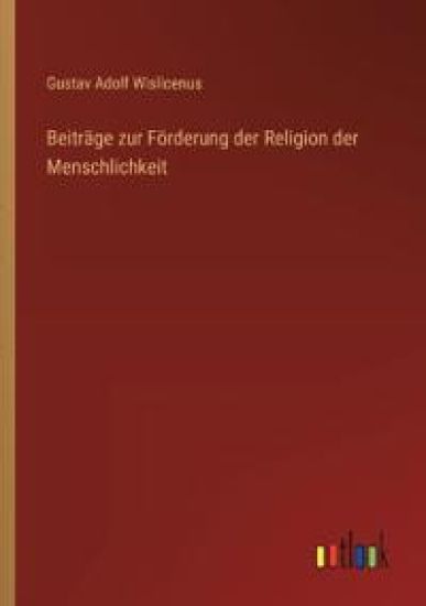 Beiträge zur Förderung der Religion der Menschlichkeit