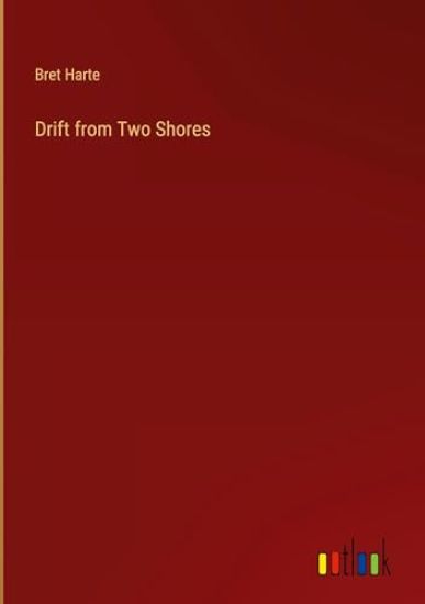 Drift from Two Shores