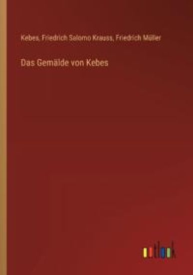 Das Gem?lde von Kebes