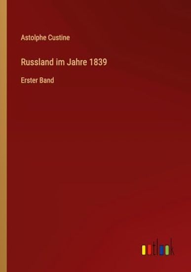 Russland im Jahre 1839