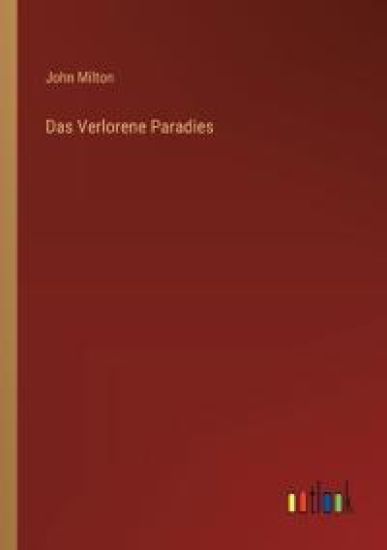 Das Verlorene Paradies