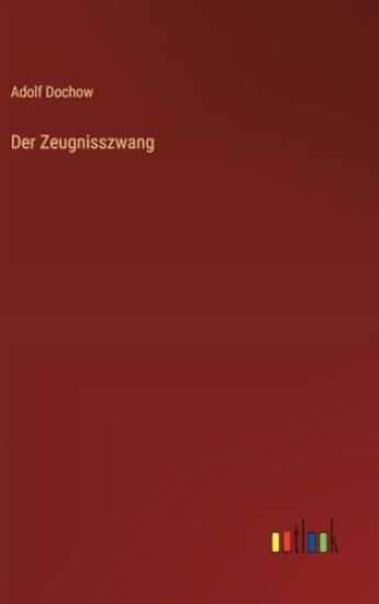 Der Zeugnisszwang