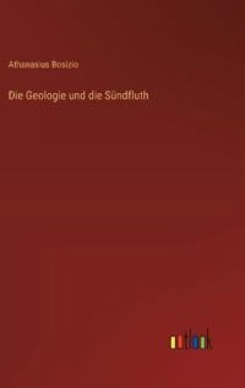 Die Geologie und die Sündfluth