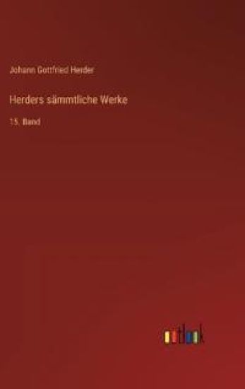 Herders sämmtliche Werke