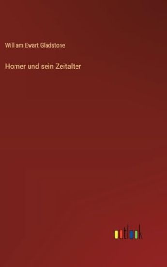 Homer und sein Zeitalter