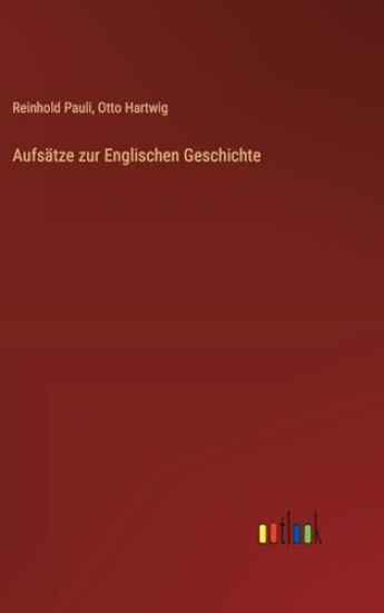 Aufsätze zur Englischen Geschichte