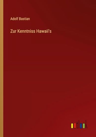 Zur Kenntniss Hawaii's