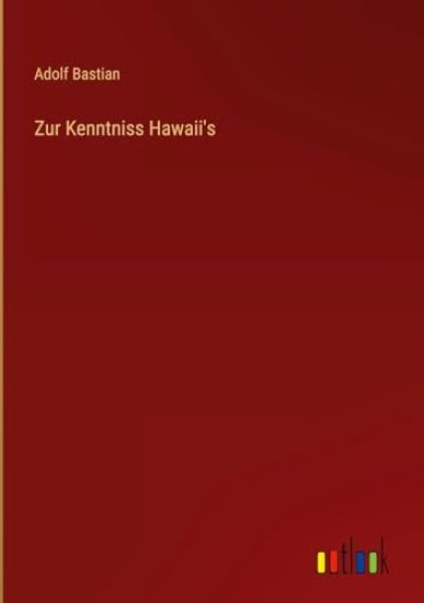 Zur Kenntniss Hawaii's