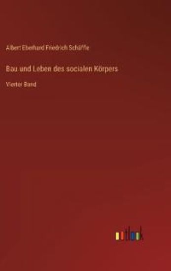 Bau und Leben des socialen Körpers