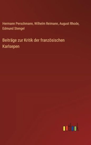 Beiträge zur Kritik der französischen Karlsepen